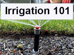 Irrigation 101